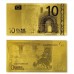 Золотая Банкнота 10 EURO